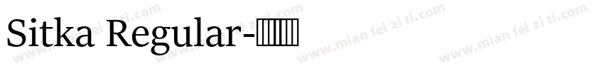 Sitka Regular字体转换